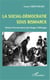 La social-démocratie sous Bismarck - Histoire d'un mouvement qui changea l'Allemagne