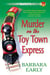 Murder on the Toy Town Express - A Vintage Toy Shop Mystery