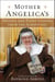 Mother Angelica's Private and Pithy Lessons from the Scriptures