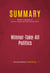 Summary: Winner-Take-All Politics - Review and Analysis of Jacob S. Hacker and Paul Pierson's Book