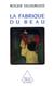 La Fabrique du beau