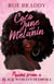 Coco June and Melanin: Poems from a Black Woman's Diaspora