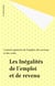 Les Inégalités de l'emploi et de revenu