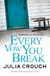 Every Vow You Break