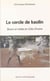Le Cercle de kaolin : «boson» et initiés en terre anyi, Côte d'Ivoire