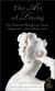 The Art of Living - The Classical Mannual on Virtue, Happiness, and Effectiveness