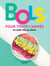 Bols pour toute l'année - Du petit dej au diner