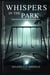 Whispers in the Park