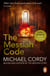 The Messiah Code - taut and gripping - a phenomenon of a thriller