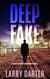 Deep Fake - Rich Bishop Novels, #7