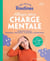 Mes petites routines : Allégez votre charge mentale