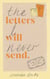 The Letters I Will Never Send - poems to read, to write and to share