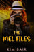The Mel Files