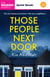 Those People Next Door - Quick Reads 2024