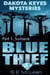 Blue Thief: Episode 1 - Solitaire