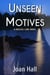 Unseen Motives - Driscoll Lake