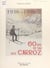 60 ans de ski aux Carroz