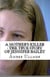 A Mother's Killer : The True Story of Jennifer Bailey