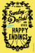 Sunday Daffodil and Other Happy Endings