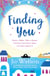 Finding You - A hilarious, romantic read that will have you laughing out loud