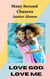 Many Second Chances - Love God. Love Me., #5