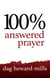 100% Answered Prayer 2nd Edition - Prayer, #1