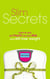 Slim Secrets - How to eat as much as you like and still lose weight