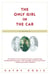 The Only Girl in the Car - A Memoir