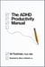 The ADHD Productivity Manual