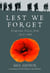 Lest We Forget - Forgotten Voices from 1914-1945