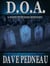 D.O.A. - A Whit Pynchon Mystery - Whit Pynchon Mysteries, #4