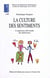 La culture des sentiments - L’expérience télévisuelle des adolescents