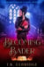 Becoming Bader - Winthrop Literary (& Magic) Society, #1