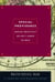 Special Providence - American Foreign Policy and How It Changed the World