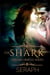 Dream Oracle Series: The Shark - From the Shark to Heralds of Annihilation, #1