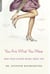 You Are What You Wear - What Your Clothes Reveal About You