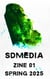 SDMedia Zine 01: Spring 2025
