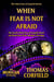When Fear Is Not Afraid - The Velvet Paw of Asquith Novels, #4