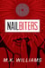 Nailbiters - The Project Collusion Series, #1