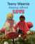 Teeny Weenie Learns about Love - The Weenies of the Wood Adventures