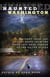 Haunted Washington - Uncanny Tales and Spooky Spots from the Upper Left-Hand Corner of the United States