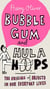 Bubble Gum and Hula Hoops - The Origins of Objects in Our Everyday Lives