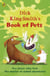 Dick King-Smith's Book of Pets - Five classic tales from the master of animal adventures
