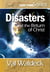 Disasters and the Return of Christ - End Times (Second Coming), #3