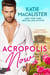Acropolis Now - Pappaioannou Novel, #4