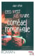 Ceci n'est pas une comédie romantique - Comédie romantique