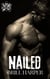 Nailed - Blue Collar Bad Boys, #2