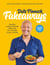 Dale Pinnock Fakeaways - Healthy, budget-friendly takeaways for everyday homecooking