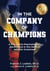In the Company of Champions: A Pro Sports Psychologist’s Adventures in the Halls of Athletic Greatness