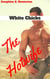 White Chicks: The Hotwife